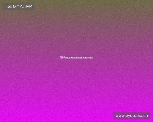 NBA精彩赛事视频直播在线观看免费观看全程高清直播 NBA精彩赛事视频直播在线观看免费观看全程高清直播